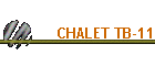 CHALET TB-11